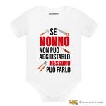 Body Neonato "Se Nonno Non Può Aggiustarlo Nessuno Può Farlo" – Idea Regalo per i Nonni, Festa dei Nonni-Body per bimbi-Lol T-shirt