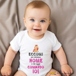 Body per Neonato Eccomi mi chiamo NOME e da oggi comando io-Body per bimbi-Lol T-shirt