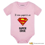 Body per Neonato Il mio papà è un super eroe-Body per bimbi-Lol T-shirt