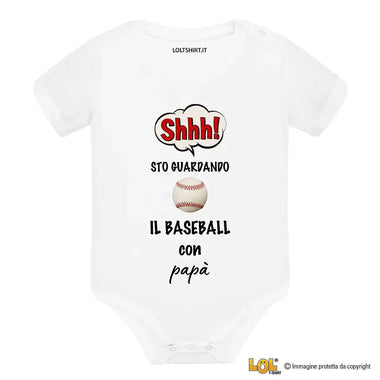 Body per Neonato Shh sto guardando il baseball con papà-Body per bimbi-Lol T-shirt