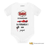 Body per Neonato Shh sto guardando la Formula 1 con papà-Body per bimbi-Lol T-shirt