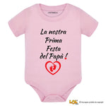 Body Neonato - La Nostra Prima Festa del Papà
