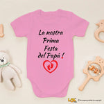 Body Neonato - La Nostra Prima Festa del Papà