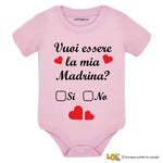 Body per Neonato Vuoi essere la mia madrina?