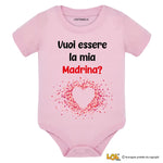 Body per Neonato Vuoi essere la mia madrina?