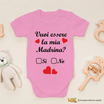 Body per Neonato Vuoi essere la mia madrina?
