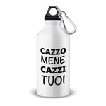 Borraccia Cazzo Mene Cazzi Tuoi-Borraccia-Lol T-shirt