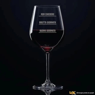 Calice Personalizzato Divertente Buona Giornata (49cl)-Calice da vino-Lol T-shirt