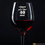 Calice Vino Compleanno Anni - Idea Regalo-Calice da vino-Lol T-shirt