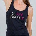 Canotta Donna Divertente Gli occhi sono più su-canotta donna-Lol T-shirt