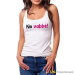 Canotta Donna Divertente No Vabbè-canotta donna-Lol T-shirt