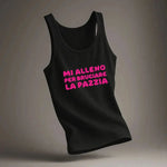 Canotta Donna “Mi alleno per bruciare la pazzia” – Ironia e workout-canotta donna-Lol T-shirt