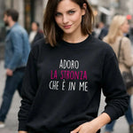 Felpa Donna Adoro la stronza che è in me-Felpa-Lol T-shirt