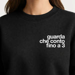 Felpa Donna Guarda che conto fino a 3