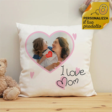 Cuscino Personalizzato I Love Mom con la tua Foto Cuscino personalizzato