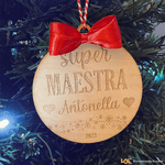 Pallina di Natale in legno Regalo per Maestra personalizzabile con nome