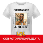 Celibato Condannato a Nozze (con foto) T-shirt