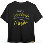 Maglietta Divertente Pensione "L'unico capo che ho è mia moglie" - Idea Regalo per Pensionati T-shirt