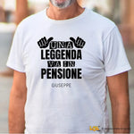 Maglietta Divertente Pensione "Una Leggenda va in Pensione" - Personalizzabile con Nome T-shirt