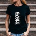 T-shirt Donna 1976 Edizione Limitata Con Anno Personalizzabile T-Shirt