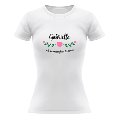 T-shirt Donna La Mamma Migliore del Mondo Personalizzata con Nome T-Shirt