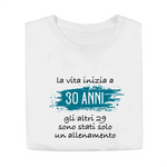T-shirt Donna La vita inizia a 30 anni gli altri 29 sono stati solo un allenamento con età personalizzabile T-Shirt