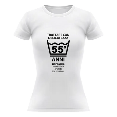 T-shirt Donna Trattare con Delicatezza 55 Anni con Età Personalizzabile T-Shirt