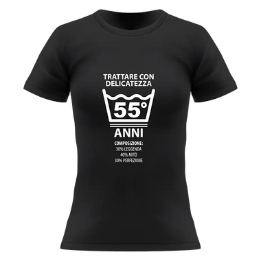 T-shirt Donna Trattare con Delicatezza 55 Anni con Età Personalizzabile T-Shirt