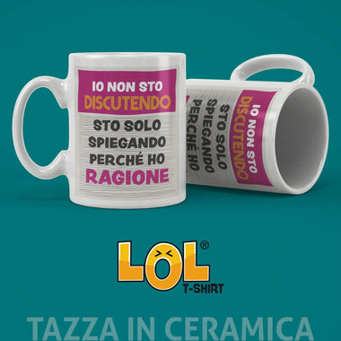 Tazza Divertente "Io non sto discutendo" - Mug Spiritosa in Ceramica Tazze Personalizzate