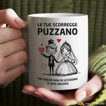 Tazza Le tue scorregge puzzano ma finchè non mi uccidono ti amo ancora Tazze Personalizzate