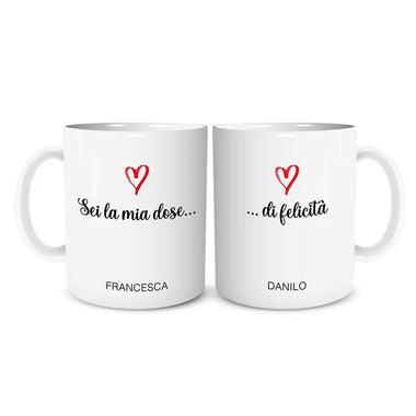 Tazza Personalizzata Coppia Sei la mia dose di felicità Tazze Personalizzate