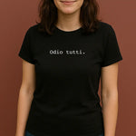 T-shirt Donna "Odio Tutti"