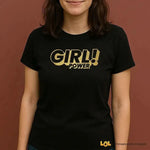 Maglietta Donna Girl Power-T-shirt-Lol T-shirt