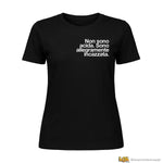 Maglietta Donna "Non sono acida. Sono allegramente incazzata."-T-shirt-Lol T-shirt