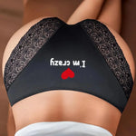 Mutande Sexy Slip Brasiliana Donna con Pizzo Sexy I'm Crazy-Slip Donna-Lol T-shirt