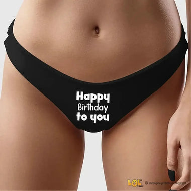 Mutande Sexy Slip Perizoma Donna - Buon Compleanno Divertente-Slip Donna-Lol T-shirt