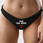 Mutande Sexy Slip Perizoma Donna - You are here-Slip Donna-Lol T-shirt