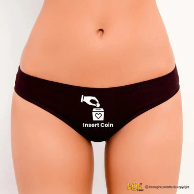 Mutande Sexy Slip Tanga Donna - Insert Coin-Slip Donna-Lol T-shirt