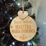 Pallina di Natale in legno Regalo per Maestra personalizzabile - Con Cuoricino Pendente-Decorazioni natalizie-Lol T-shirt