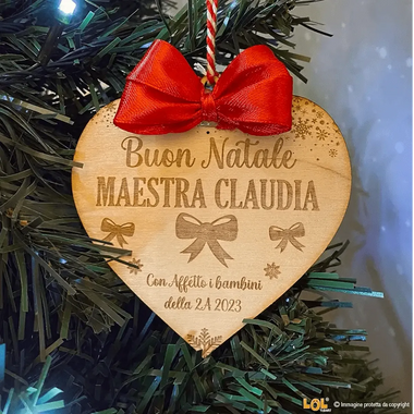 Pallina di Natale in legno Regalo per Maestra personalizzabile - Cuore con Fiocchetti-Decorazioni natalizie-Lol T-shirt