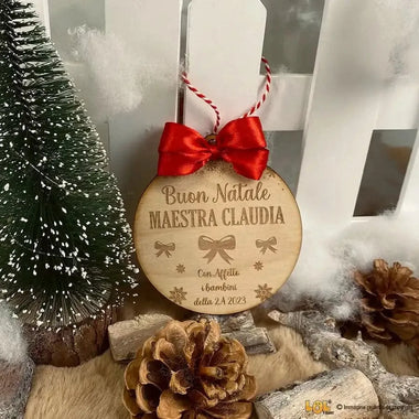 Pallina di Natale in legno Regalo per Maestra personalizzabile - Fiocchetti-Decorazioni natalizie-Lol T-shirt
