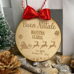 Pallina di Natale in legno Regalo per Maestra personalizzabile - Slitta Babbo Natale-Decorazioni natalizie-Lol T-shirt