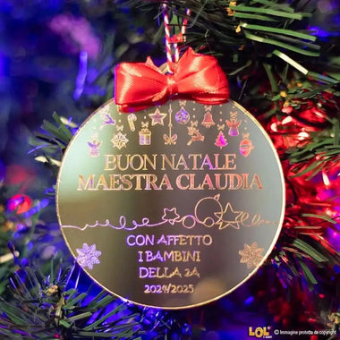 Pallina di Natale in Plexiglass Effetto Specchio Personalizzata per Maestra con Nome e Dedica - Decori Natalizi-Decorazioni natalizie-Lol T-shirt