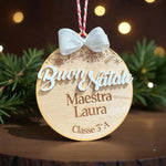 Pallina di Natale in Legno Maestra Personalizzata con Nome, Classe e Scritta Buon Natale in 3D
