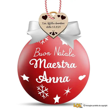 Pallina di Natale Rossa Personalizzata con Nome Maestra e Dedica-Decorazioni natalizie-Lol T-shirt