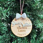 Pallina di Natale in Legno Maestra Personalizzata con Nome, Classe e Scritta Buon Natale in 3D