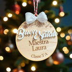Pallina di Natale in Legno Maestra Personalizzata con Nome, Classe e Scritta Buon Natale in 3D
