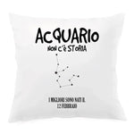 Regalo Acquario – Cuscino Acquario con data-Cuscino personalizzato-Lol T-shirt