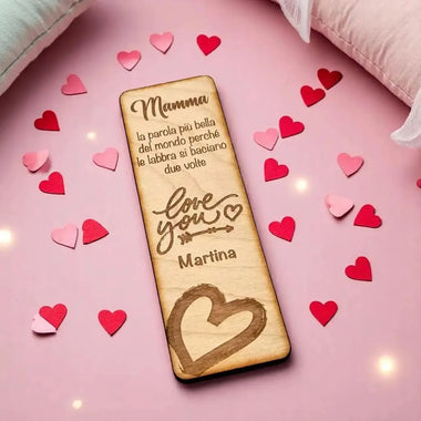 Segnalibro in Legno Personalizzato Festa della Mamma con Cuore e Dedica - Love You-Segnalibro-Lol T-shirt