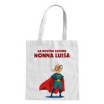 Shopper Personalizzata La nostra Eronia Regalo Nonna – Idea Regalo per i Nonni, Festa dei Nonni-Shopper-Lol T-shirt